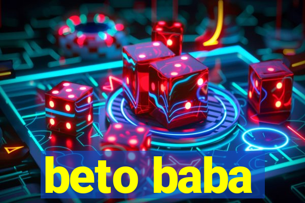 beto baba